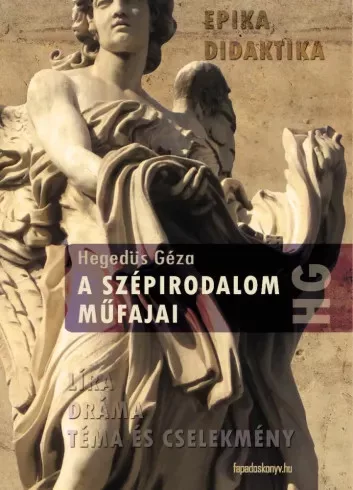 Hegedüs Géza - A szépirodalom műfajai (e-könyv)
