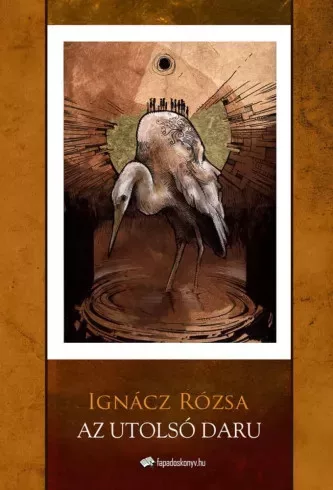 Ignácz Rózsa - Az utolsó daru (e-könyv)