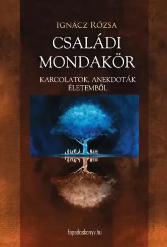 Ignácz Rózsa - Családi mondakör (e-könyv)