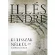 Illés Endre - Kulisszák nélkül II. kötet (e-könyv)