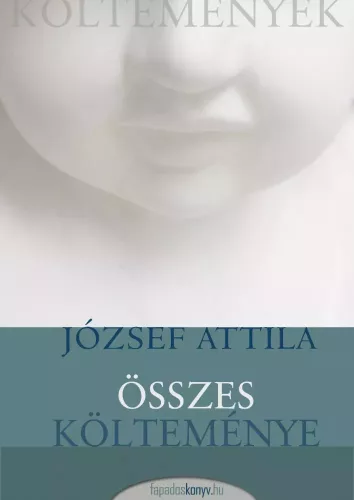 József Attila - József Attila összes költeménye (e-könyv)