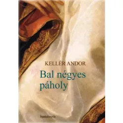 Kellér Andor - Bal négyes páholy (e-könyv)