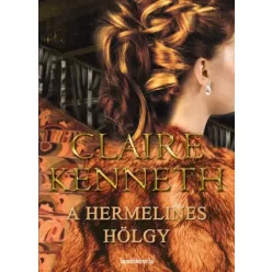 Claire Kenneth - A hermelines hölgy (e-könyv)