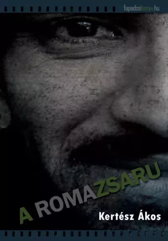 Kertész Ákos - A romazsaru (e-könyv)