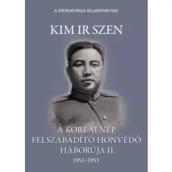   Ir Szen Kim - A koreai nép felszabadító honvédő háborúja II. kötet (e-könyv)