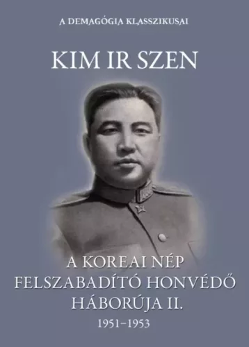Ir Szen Kim - A koreai nép felszabadító honvédő háborúja II. kötet (e-könyv)