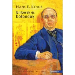 Hans E. Kinck - Emberek és bolondok (e-könyv)