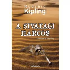 Rudyard Kipling - A sivatagi harcos (e-könyv)
