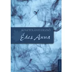 Kosztolányi Dezső - Édes Anna (e-könyv)