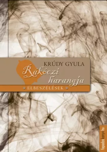 Krúdy Gyula - Rákóczi harangja (e-könyv)