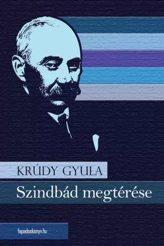 Krúdy Gyula - Szindbád megtérése (e-könyv)