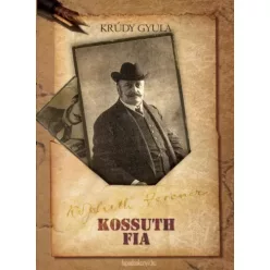 Krúdy Gyula - Kossuth fia (e-könyv)