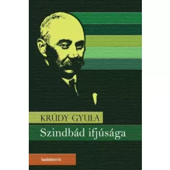 Krúdy Gyula - Szindbád ifjúsága (e-könyv)