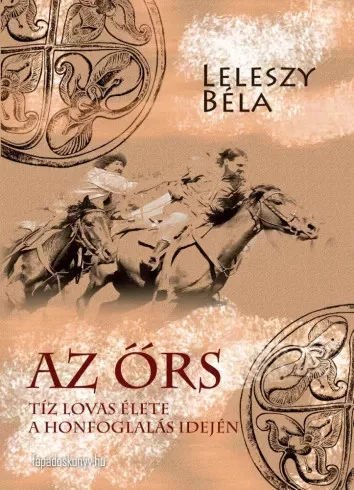 Leleszy Béla - Az őrs (e-könyv)