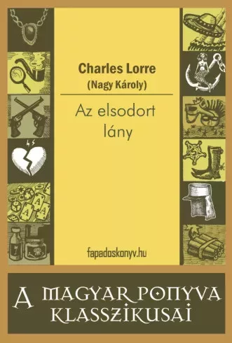 (Nagy Károly) - Az elsodort lány (e-könyv)