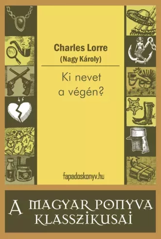 Lorre Charles - Ki nevet a végén? (e-könyv)