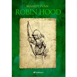 Mándy Iván - Robin Hood (e-könyv)