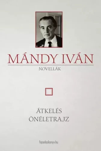 Mándy Iván - Átkelés - Önéletrajz (e-könyv)