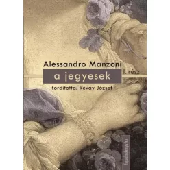 Alessandro Manzoni - A jegyesek I. kötet (e-könyv)