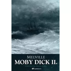Herman Melville - Moby Dick II. kötet (e-könyv)