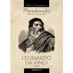   Dmitrij Szergejevics Mereskovszkij - Leonardo Da Vinci I. kötet (e-könyv)