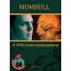 Mumbull (Komáromy Zoltán) - A 4000 éves menyasszony (e-könyv)