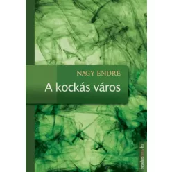 Nagy Endre - A kockás város (e-könyv)
