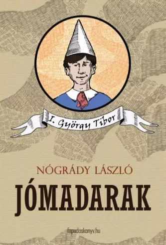 Nógrády László - Jómadarak (e-könyv)