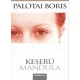 Palotai Boris - Keserű mandula (e-könyv)