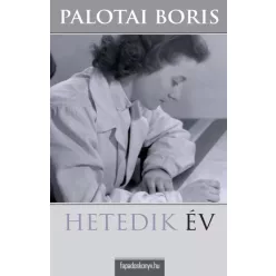 Palotai Boris - Hetedik év (e-könyv)