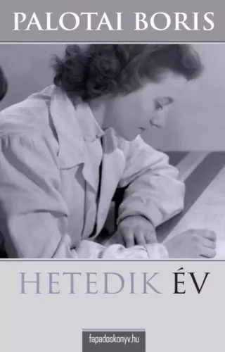 Palotai Boris - Hetedik év (e-könyv)