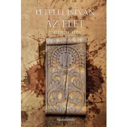 Petelei István - Az élet (e-könyv)