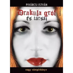 Pivárcsi István - Drakula gróf és társai (e-könyv)