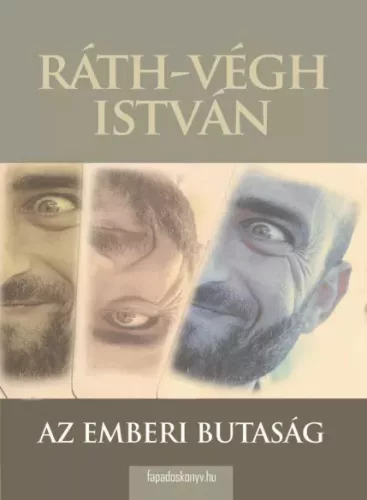 Ráth-Végh István - Az emberi butaság (e-könyv)
