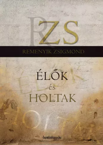 Remenyik Zsigmond - Élők és holtak (e-könyv)