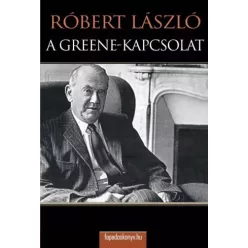 Róbert László - A Greene- kapcsolat (e-könyv)