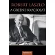 Róbert László - A Greene- kapcsolat (e-könyv)