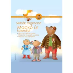 Sebők Zsigmond - Mackó úr kalandjai I. kötet (e-könyv)