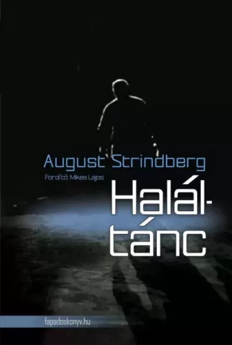 August Strindberg - Haláltánc (e-könyv)