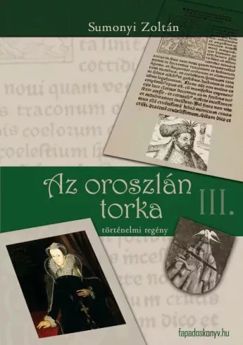 Sumonyi Zoltán - Az oroszlán torka (e-könyv)