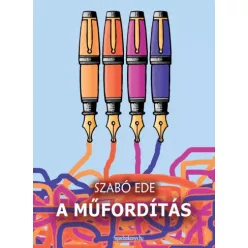 Szabó Ede - A műfordítás (e-könyv)