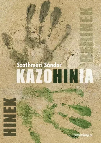 Szathmári Sándor - Kazohinia (e-könyv)
