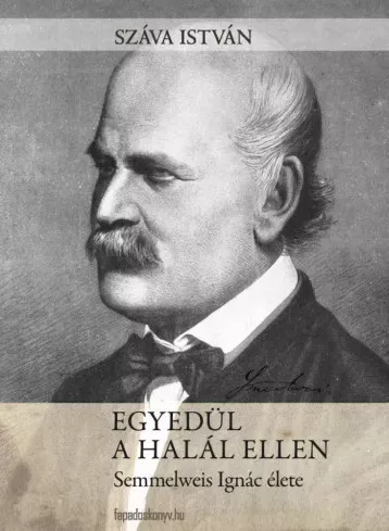 Száva István - Egyedül a halál ellen (e-könyv)