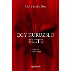 Lidia Szejfullina - Egy kuruzsló élete (e-könyv)