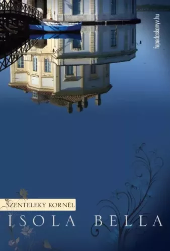 Szenteleky Kornél - Isola Bella (e-könyv)