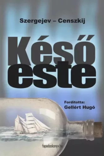Szergej Nyikolajevics Szergejev-Censzkij - Késő este (e-könyv)