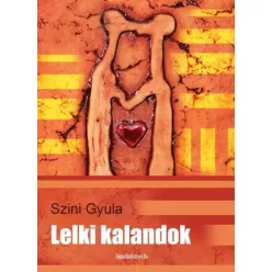 Szini Gyula - Lelki kalandok (e-könyv)
