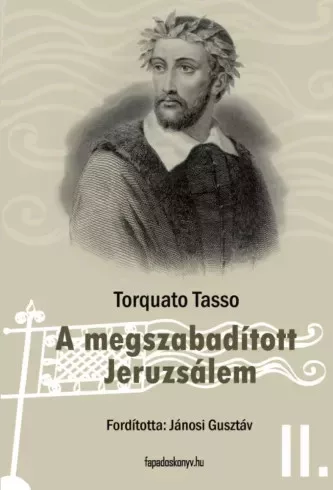 Torquato Tasso - A megszabadított Jeruzsálem II. kötet (e-könyv)