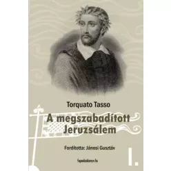   Torquato Tasso - A megszabadított Jeruzsálem I. kötet (e-könyv)