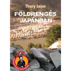 Thury Lajos - Földrengés Japánban (e-könyv)